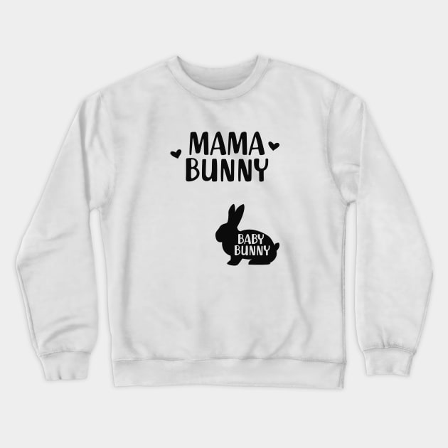 Pregnancy - Mama bunny Baby Bunny Crewneck Sweatshirt by KC Happy Shop